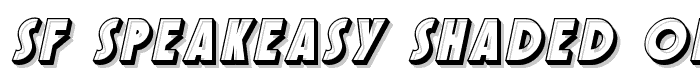 SF Speakeasy Shaded Oblique font